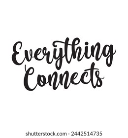 everything connects text on white background.