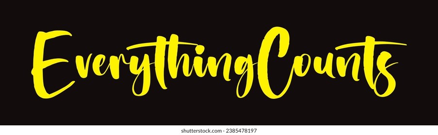 everything counts text on black background.