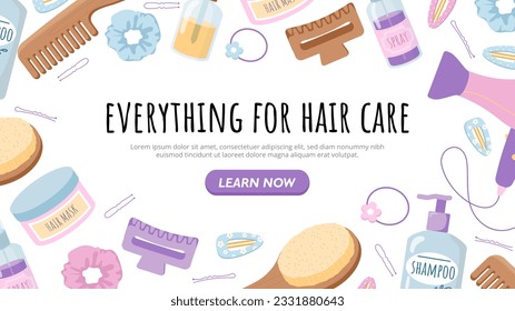 Everything for hair care vector banner. Comb and hair dryer, shampoo. Cleanliness and hygiene. Aesthetics and elegance. Fashion and style. Landing page design. Cartoon flat illustration
