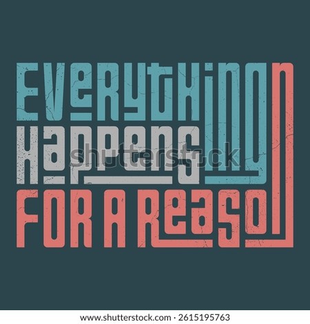 Everything Happens for a Reason art
