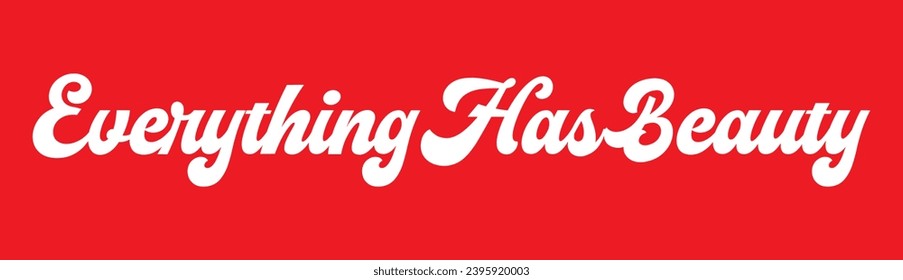everything has beauty text on red background.
