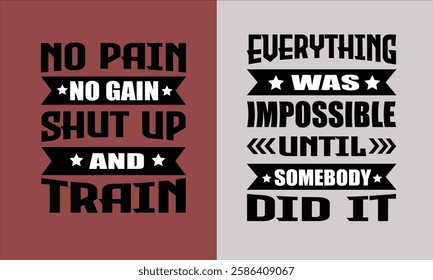 "Everything was impossible until somebody did it" motivational typographic quotes, money lover t-shirt design, inspirational vector illustration quotes design.
