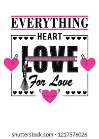 everything for love slogan