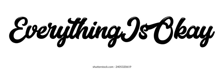 everything is okay text on white background.