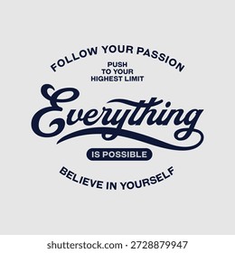 Alles Mögliche, abstrakte Typografie Motivationszitate modernen Design-Slogan. Vektorgrafik-Print-T-Shirt, Bekleidung, Hintergrund, Poster, Banner, Postkarten und/oder Social-Media-Inhalte.