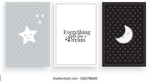 Everything starts from a dream vector, three pieces poster design, illustration, wording design, lettering, star, cute moon illustration, childish wall decor, kids wall decoration. Good night quotes