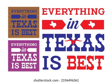 Alles in Texas ist das beste in quadratischem Rahmen mit Zustandskarte und langgezogener Kuh-Patriot-Hintergrund kann für kommerzielle Banner-Lebensmittel-und Getränke-Label-Paket Design Vektor eps.