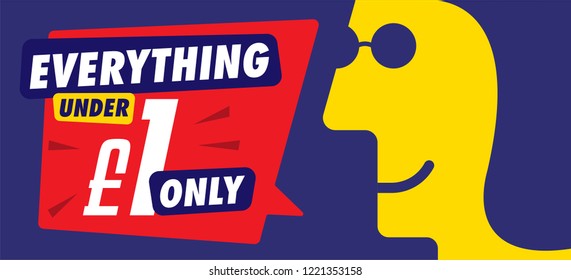 Everything under 1 pound price tag. Vector illustration of speech bubble. Flat design labels, Business shopping concept. 