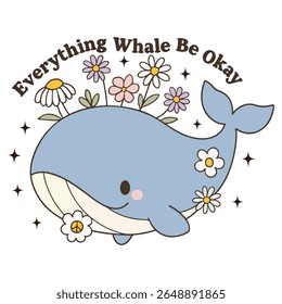Everything Whale Be Okay - mentalh T-shirt vector, Self Love illustration, Self Care Quotes, Funny Health Care shirt, Health Awareness Art