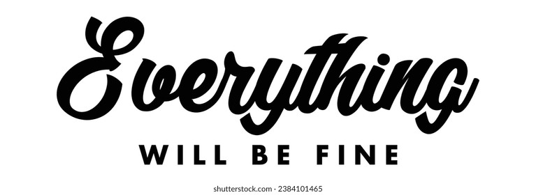everything will be fine text on white background.