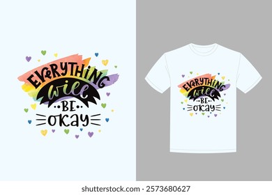 everything will be ok lettering t-shirt design