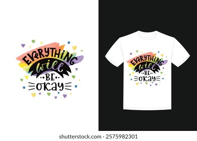 everything will be ok lettering t shirt design  vector