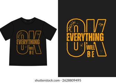 Everything will be ok typography orange color lettering design illustration 