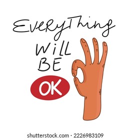 Everything will be ok, vector illustration lettering