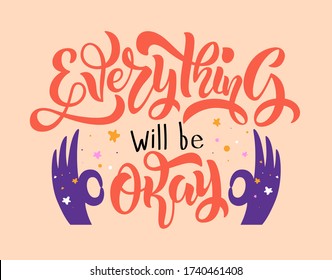 Everything will be okay lettering illustration in vector.