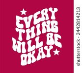 Everything will be okay vector illustration design for fashion graphics, t shirt prints.
