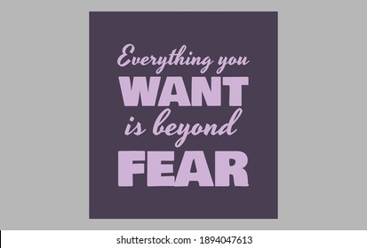 Everything you want is beyond fear. text art