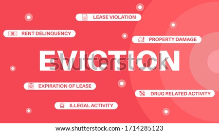 Eviction concept vector for real estate with related words like rent delinquency, Lease Violation, Property Damage, Expiration of Lease, Illegal or Drug Related Activity