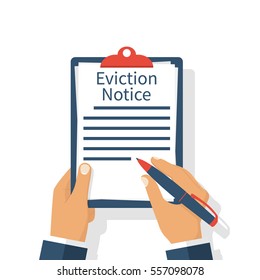 Eviction Notice Form. Clipboard in hands businessman write legal documents. Vector illustration flat design. Isolated on white background.