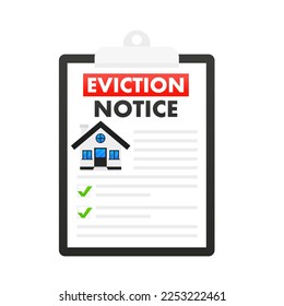 Eviction notice legal document on the clipboard with stamp, paper sheets and flat style design. Notice to vacate form eviction credit debt real estate business concept. Vector illustration