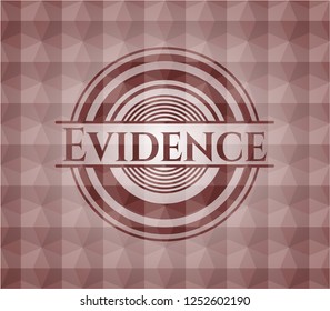 Evidence red badge with geometric background. Seamless.