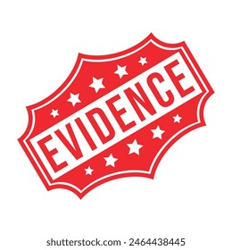Evidence Rubber stamp Design vector 