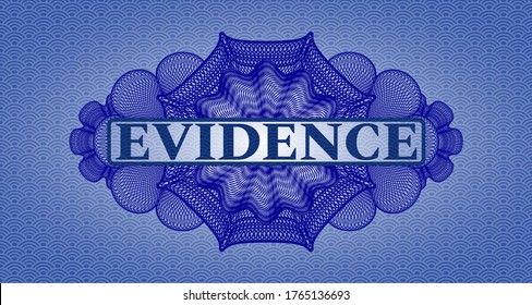 Evidence text inside Linear blue japanese realistic badge. Geometric graceful background. Artistic illustration. 