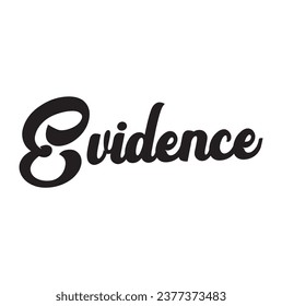 evidence text on white background.