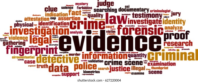 Evidence word cloud concept. Vector illustration