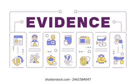 Evidenzwortkonzept isoliert auf weiß. Gerichtsverfahren, Zugangskontrolle. Forensische Datenanalyse. Kreativer Illustrations-Banner umgeben von editierbaren farbigen Liniensymbolen