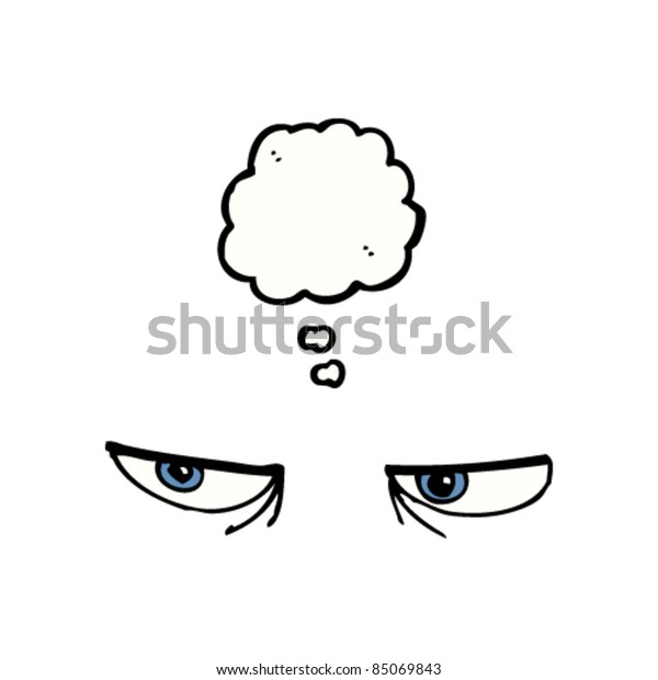 Evil Cartoon Eyes Thought Bubble Stock Vector Royalty Free 85069843
