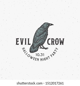 Evil Crow Party Vintage Style Halloween Logo or Label Template. Hand Drawn Black Crow or Raven Sketch Symbol and Retro Typography. Shabby Texture Background. Isolated.