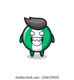 evil expression of the nigeria flag badge cute mascot character , cute style design for t shirt, sticker, logo element