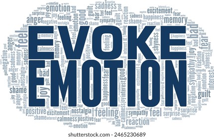 Evoke Emotions word cloud conceptual design isolated on white background.