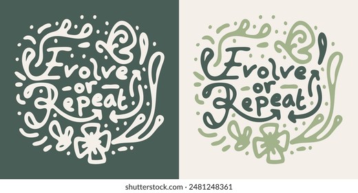 Evolve of repeat lettering design illustration . Vector illustration for T-shirt graphics, prints, posters, bags, stickers and other uses