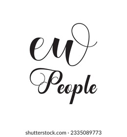 ew people black letters quote