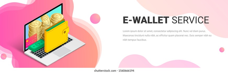 E-wallet service isometric banner template. Money online concept with 3d coin stack, credit card, purse in laptop on abstract fluid background. Digital cash vector illustration for web, mobile app, ad