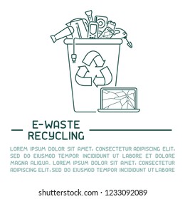 E-waste ready poster concept with old appliances in a dustbin and inscription. Line style vector illustration. There is place for your text