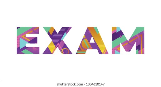 Exam Concept Retro Colorful Word Art Illustration