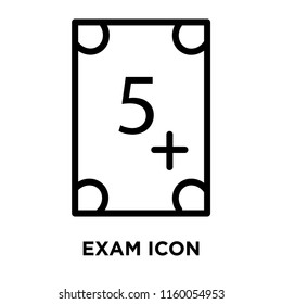 Exam icon vector isolated on white background, Exam transparent sign , line and outline elements in linear style