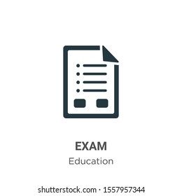 Exam vector icon on white background. Flat vector exam icon symbol sign from modern education collection for mobile concept and web apps design.