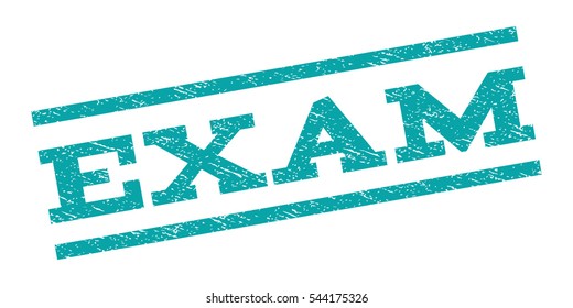 Exam watermark stamp. Text caption between parallel lines with grunge design style. Rubber seal stamp with dust texture. Vector cyan color ink imprint on a white background.