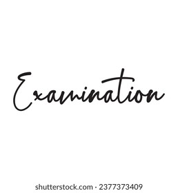 examination text on white background.