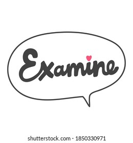 Examine. Hand drawn lettering logo for social media content