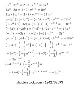 An example of an algebraic multiplication of degrees with the same base positive and negative numbers are variables