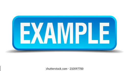 Example Blue 3d Realistic Square Isolated Button