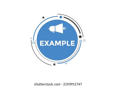 Example Button. Example Speech Bubble. Label Sign Template
