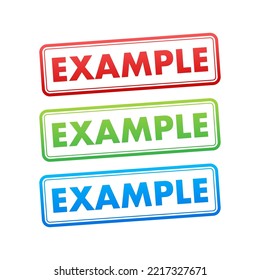 Example label, sign, stamp. Vector stock illustration.