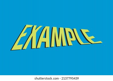 Example typography text vector design on blue background.