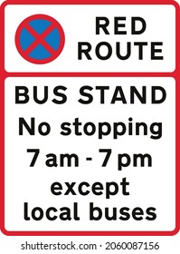 Examples of upright signs for bus stop clearways, road signs in the United Kingdom